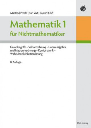 Kniha Mathematik 1 Fur Nichtmathematiker Manfred Precht