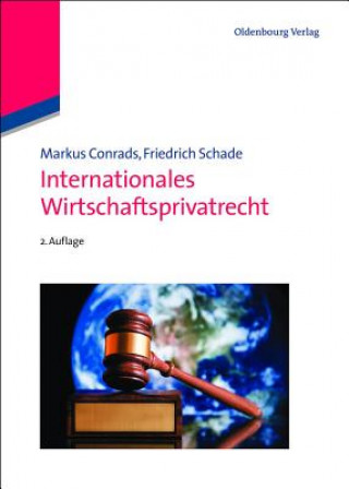 Könyv Internationales Wirtschaftsprivatrecht Markus Conrads
