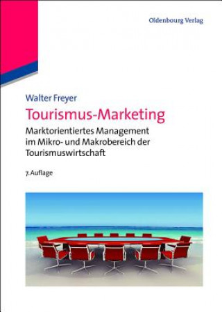 Kniha Tourismus-Marketing Walter Freyer