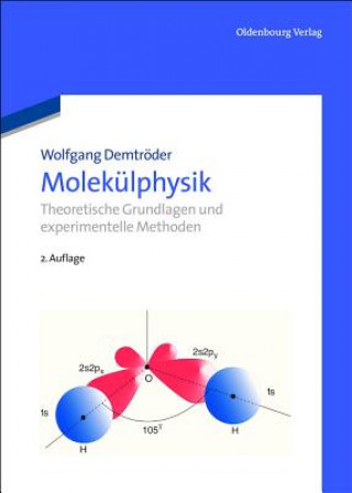 Könyv Molekulphysik Wolfgang Demtröder