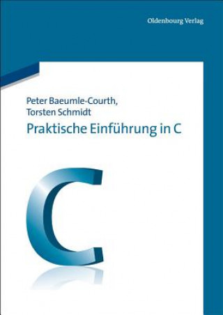 Książka Praktische Einfuhrung in C Peter Baeumle-Courth