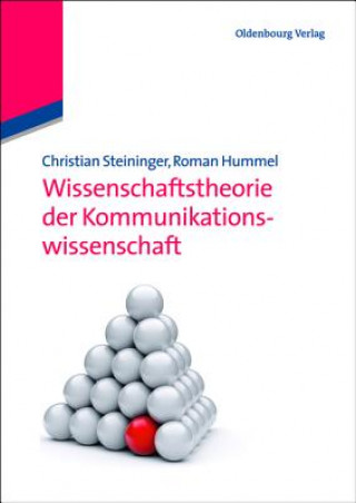 Kniha Wissenschaftstheorie der Kommunikationswissenschaft Christian Steininger
