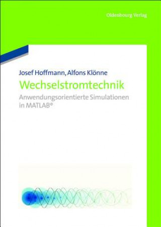 Könyv Wechselstromtechnik Josef Hoffmann
