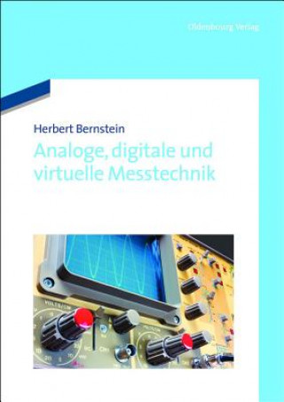 Book Analoge, digitale und virtuelle Messtechnik Herbert Bernstein