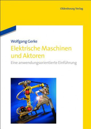 Book Elektrische Maschinen und Aktoren Wolfgang Gerke