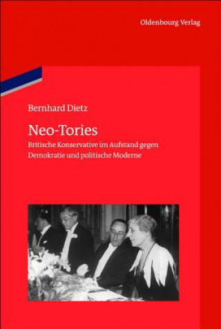 Kniha Neo-Tories Bernhard Dietz
