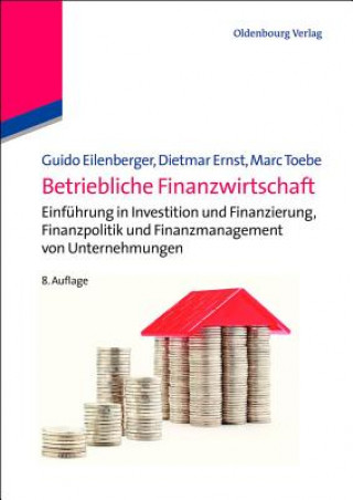 Könyv Betriebliche Finanzwirtschaft Guido Eilenberger