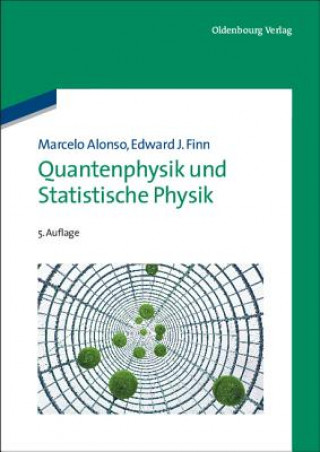 Książka Quantenphysik und Statistische Physik Marcelo Alonso