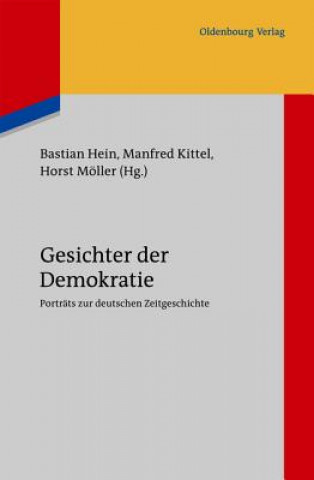 Kniha Gesichter der Demokratie Bastian Hein