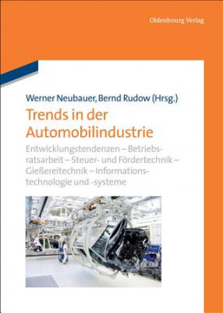 Knjiga Trends in Der Automobilindustrie Werner Neubauer