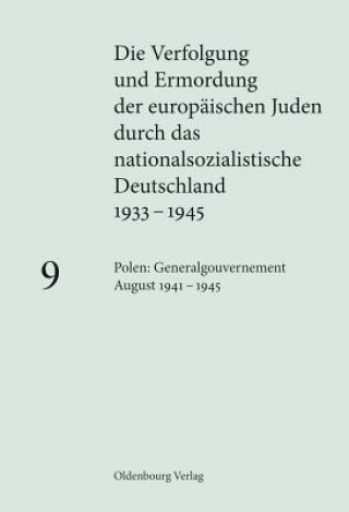 Carte Polen: Generalgouvernement August 1941-1945 Klaus-Peter Friedrich