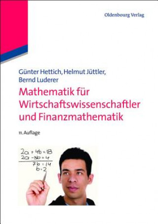 Книга Mathematik für Wirtschaftswissenschaftler und Finanzmathematik Günter Hettich