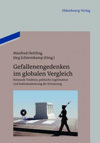 Kniha Gefallenengedenken im globalen Vergleich Manfred Hettling