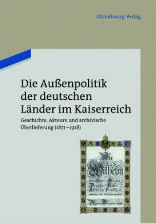 Libro Aussenpolitik der deutschen Lander im Kaiserreich Holger Berwinkel