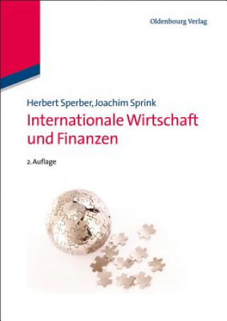 Kniha Internationale Wirtschaft Und Finanzen Herbert Sperber