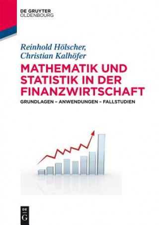 Carte Mathematik und Statistik in der Finanzwirtschaft Reinhold Hölscher