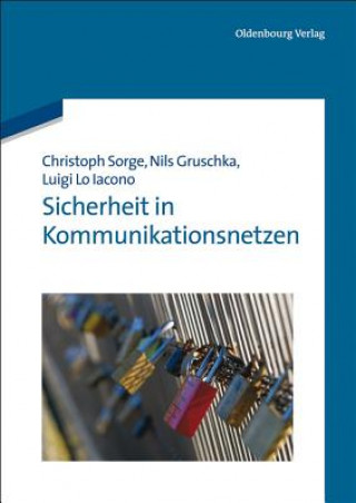 Książka Sicherheit in Kommunikationsnetzen Christoph Sorge