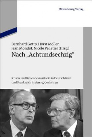 Kniha Nach Achtundsechzig Bernhard Gotto