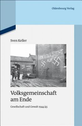 Kniha Volksgemeinschaft am Ende Sven Keller