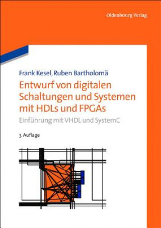 Könyv Entwurf von digitalen Schaltungen und Systemen mit HDLs und FPGAs Frank Kesel