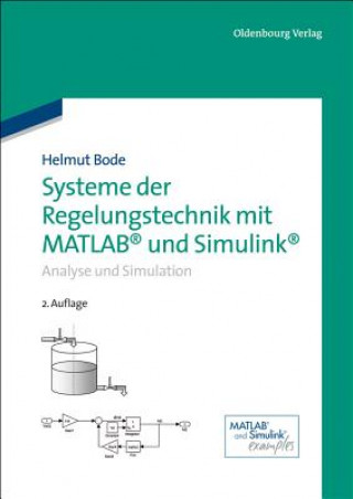 Книга Systeme der Regelungstechnik mit MATLAB und Simulink Helmut Bode
