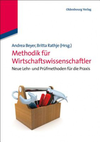 Kniha Methodik für Wirtschaftswissenschaftler Andrea Beyer