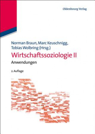 Książka Wirtschaftssoziologie II. Bd.2 Norman Braun