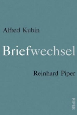 Kniha Briefwechsel 1907-1953 Alfred Kubin