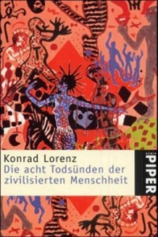 Книга Die acht Todsünden der zivilisierten Menschheit Konrad Lorenz