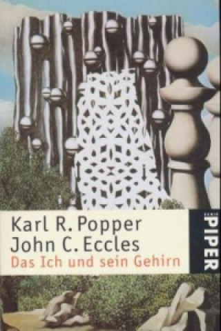 Könyv Das Ich und sein Gehirn Karl R. Popper