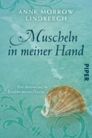 Kniha Muscheln in meiner Hand Anne Morrow Lindbergh