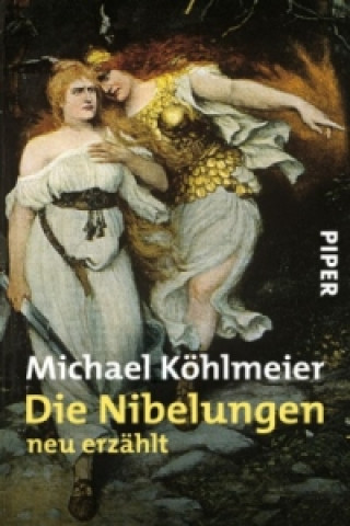 Книга Die Nibelungen Michael Köhlmeier