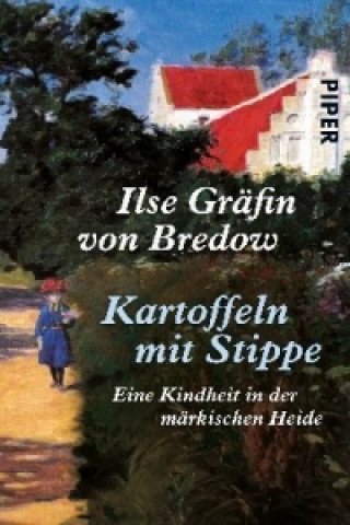 Kniha Kartoffeln mit Stippe Ilse Gräfin von Bredow