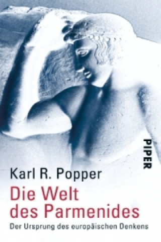 Carte Die Welt des Parmenides Karl R. Popper