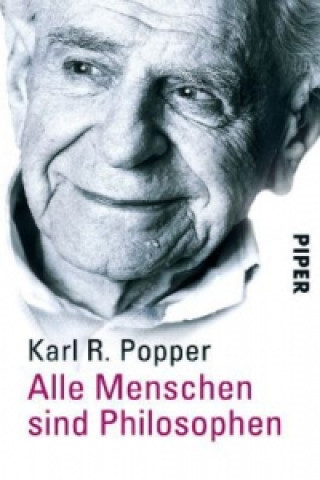 Kniha Alle Menschen sind Philosophen Karl R. Popper