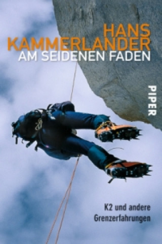 Kniha Am seidenen Faden Hans Kammerlander
