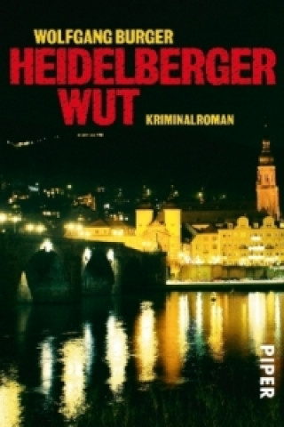 Livre Heidelberger Wut Wolfgang Burger