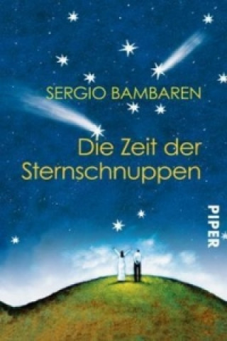 Kniha Die Zeit der Sternschnuppen Sergio Bambaren