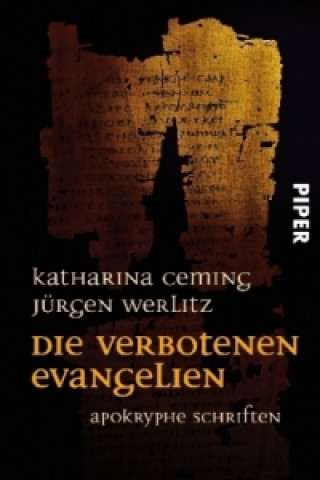 Knjiga Die verbotenen Evangelien Katharina Ceming