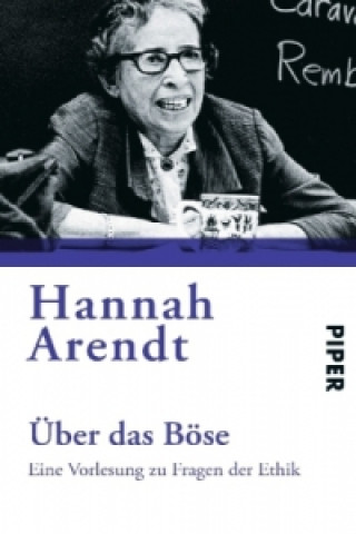 Kniha Über das Böse Hannah Arendt