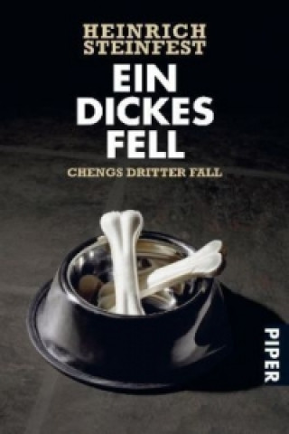 Kniha Ein dickes Fell Heinrich Steinfest