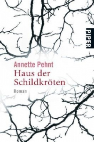 Book Haus der Schildkröten Annette Pehnt