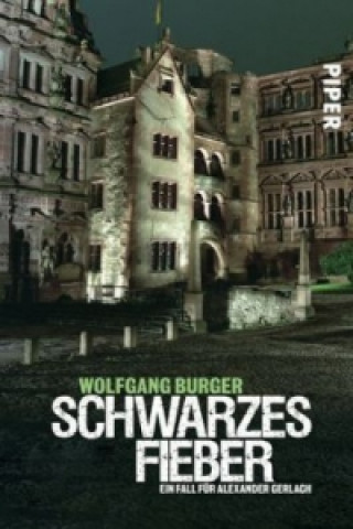 Kniha Schwarzes Fieber Wolfgang Burger
