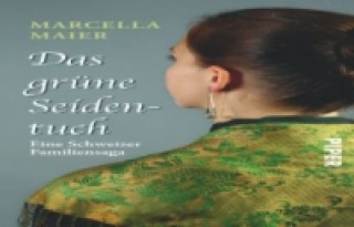 Könyv Das grüne Seidentuch Marcella Maier