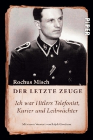 Książka Der letzte Zeuge Rochus Misch