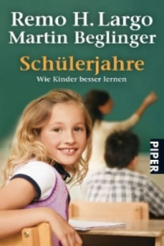 Buch Schülerjahre Remo H. Largo