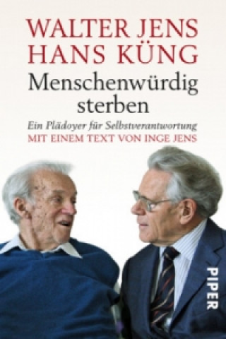 Kniha Menschenwürdig sterben Walter Jens