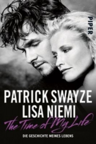 Könyv The Time of My Life - Die Geschichte meines Lebens Patrick Swayze