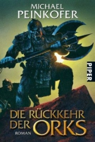 Book Die Rückkehr der Orks Michael Peinkofer