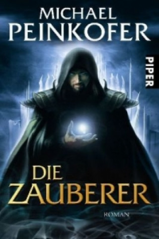 Buch Die Zauberer Michael Peinkofer